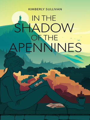 cover image of In the Shadow of the Apennines